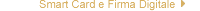 ConProf - Come aderire: Smart card e Firma digitale